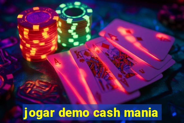 jogar demo cash mania